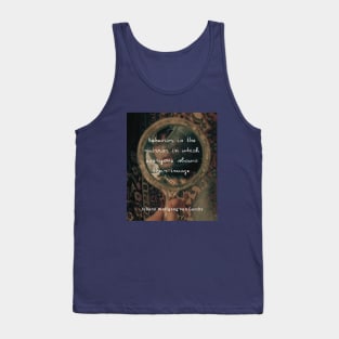 Johann Wolfgang von Goethe quote: Behavior is the mirror in which everyone shows their image. Tank Top